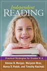 Independent Reading Practical Strategies for Grades K3