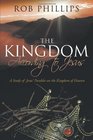 The Kingdom According to Jesus A Study of Jesus' Parables on the Kingdom of Heaven