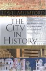 The City in History Its Origins Its Transformations and Its Prospects