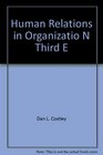 Human Relations in Organizatio N Third E