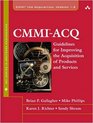 CMMIACQ Guidelines for Improving the Acquisition of Products and Services