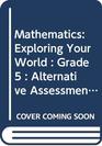 Mathematics Exploring Your World  Grade 5  Alternative Assessment
