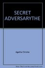 The Secret Adversary  (Tommy and Tuppence, Bk 1)