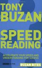 Buzan Bites Speed Reading Accelerate your speed and understanding for success