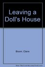 Leaving a Doll's House