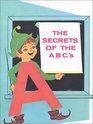 Secrets of the ABC's