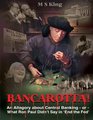 Bancarotta An Allegory About Central Banking  or  What Ron Paul Didn't Say in 'End the Fed'