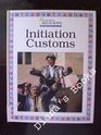 Initiation Customs
