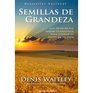 Semillas de Grandeza