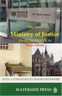 The New Ministry of Justice An Introduction