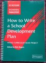 How to Write a School Development Plan