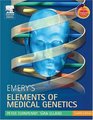 Emery's Elements Of Medical Genetics With Student Consult Access