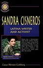 Sandra Cisneros Latina Writer and Activist