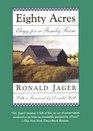 Eighty Acres: Elegy for a Family Farm (The Condord Library Series)