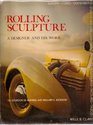 Rolling sculpture: A designer and his work