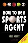 How to Be a Sports Agent