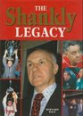 The Shankly Legacy