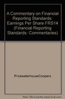 A Commentary on Financial Reporting Standards Earnings Per Share FRS14