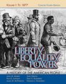 Liberty Equality Power A History of the American People Vol I To 1877 Concise Edition