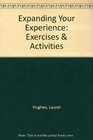 Expanding Your Experience Exercises  Activities