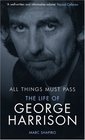 All Things Must Pass: The Life of George Harrison