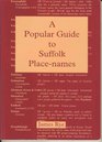Popular Guide to Suffolk Place Names