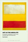 Art as the Absolute Art's Relation to Metaphysics in Kant Fichte Schelling Hegel and Schopenhauer