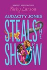 Audacity Jones Steals the Show
