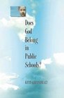 Does God Belong in Public Schools