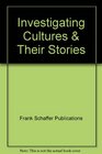 Investigating Cultures & Their Stories