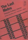 The Last Metro Francois Truffaut Director