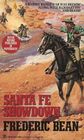 Santa Fe Showdown
