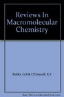 Reviews in Macromeolecular Chemistry Vol