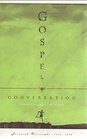 Gospel Conversation Wherein Is Shown How the Conversation of Believers Must Be Above What Could Be by the Light of Nature Beyond Those Wh