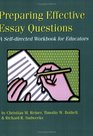 Preparing Effective Essay Questions