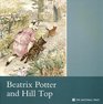 Beatrix Potter and Hill Top