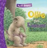 Ollie the Elephant Tuff Book