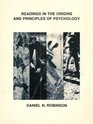 Readings in the origins and principles of psychology