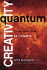 Quantum Creativity Think Quantum Be Creative