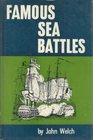 Famous Sea Battles