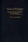 Feast of Strangers Selected Prose and Poetry of Reuel Denney