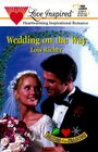 Wedding on the Way (Brides of the Seasons, Bk 3) (Love Inspired, No 85)