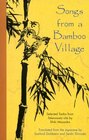 Songs from a Bamboo Village Selected Tanka from Takenosato Uta