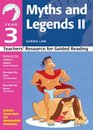 Year 3 Myths and Legends II Teachers' Resource for Guided Reading