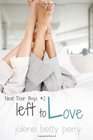 Left to Love (The Next Door Boys) (Volume 2)