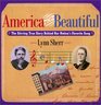 America the Beautiful: The Stirring True Story Behind Our Nation's Favorite Song