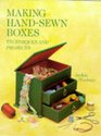 Making Hand-Sewn Boxes: Techniques And Projects