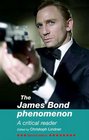 The James Bond Phenomenon A Critical Reader