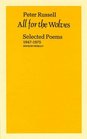 All for the Wolves Selected Poems 19471975