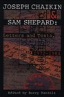 Joseph Chaikin  Sam Shepard Letters and Texts 19721984